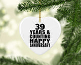 Happy 39th Anniversary 39 Years & Counting - Heart Ornament