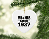 97th Anniversary Mr & Mrs Since 1927 - Heart Ornament