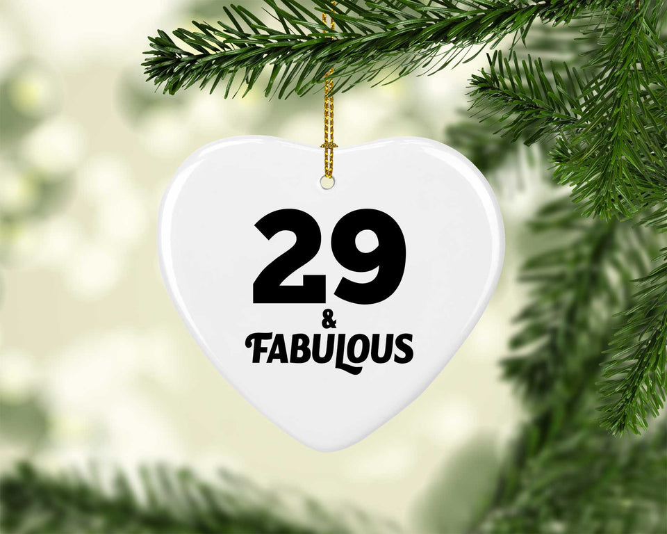 29th Birthday 29 & Fabulous - Heart Ornament