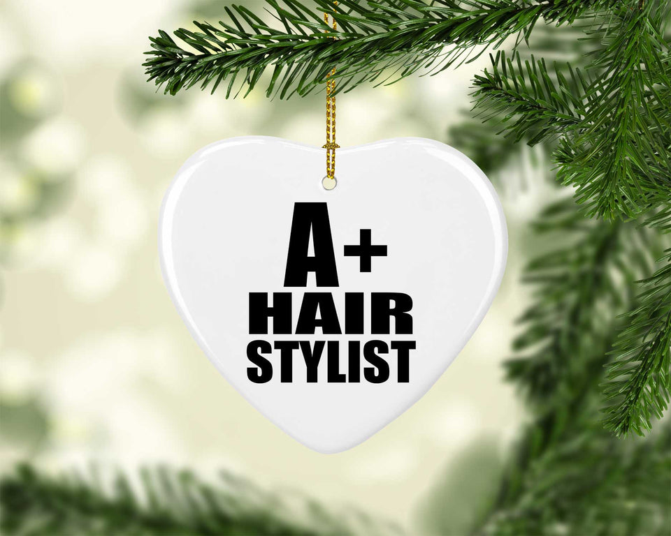 A+ Hair Stylist - Heart Ornament