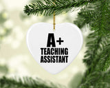 A+ Teaching Assistant - Heart Ornament
