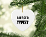 Blessed Typist - Heart Ornament