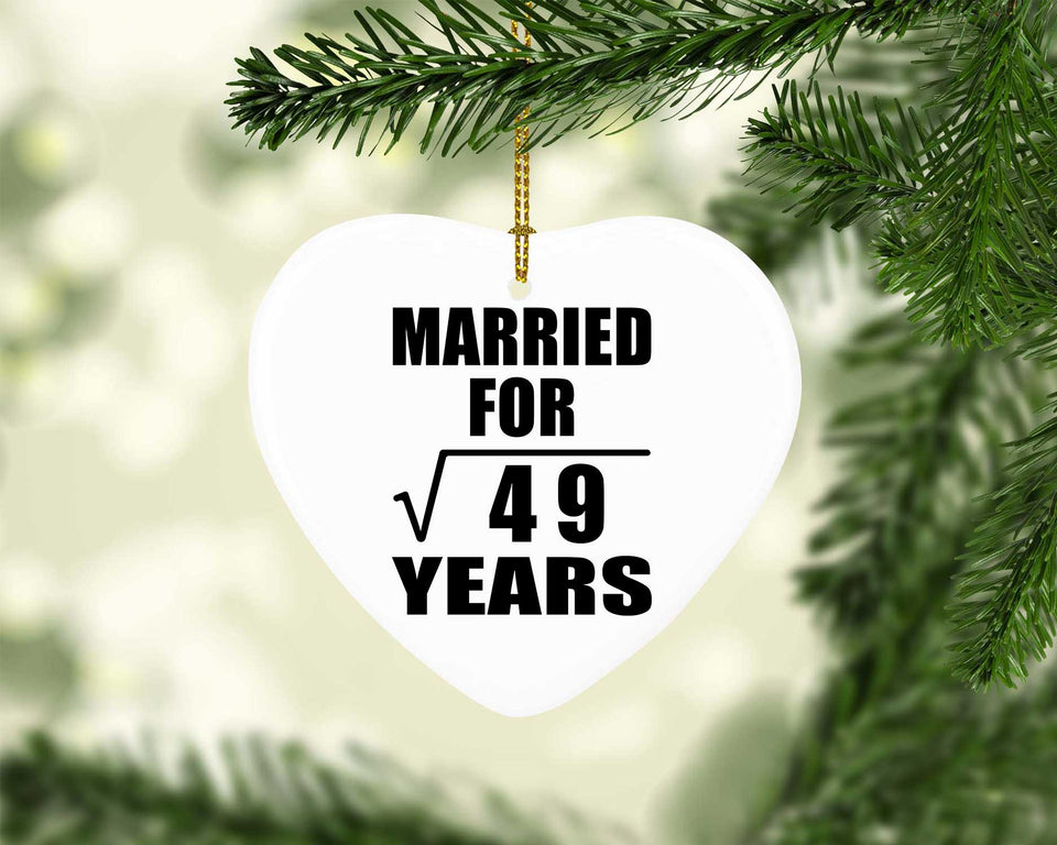 7th Anniversary Married For Square Root of 49 Years - Heart Ornament