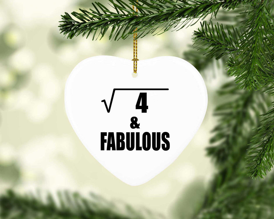 2nd Birthday Square Root of 4 & Fabulous - Heart Ornament