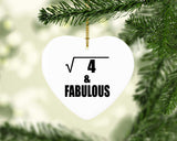 2nd Birthday Square Root of 4 & Fabulous - Heart Ornament