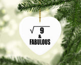 3rd Birthday Square Root of 9 & Fabulous - Heart Ornament