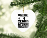2nd Birthday Square Root of 4 Years of Childhood - Heart Ornament