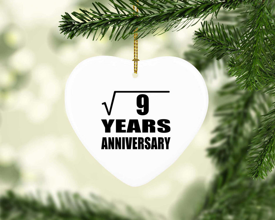 3rd Anniversary Square Root of 9 Years Anniversary - Heart Ornament