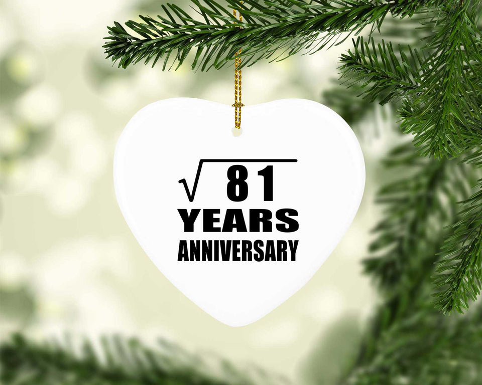 9th Anniversary Square Root of 81 Years Anniversary - Heart Ornament