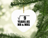 3rd Anniversary Square Root of 9 Years As Mr & Mrs - Heart Ornament