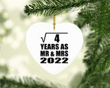 2nd Anniversary Square Root of 4 Years As Mr & Mrs 2022 - Heart Ornament