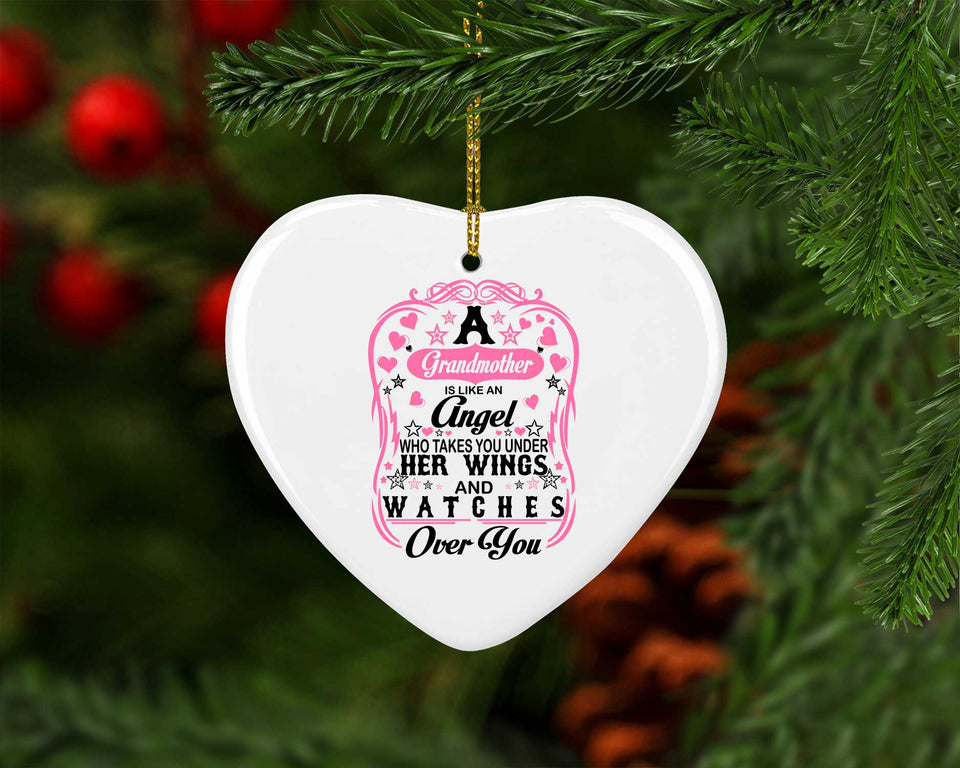 Grandmother Is Like An Angel Takes You Under Her Wings - Heart Ornament