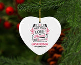 How Much Love Could Hold Until Called Me Grandma - Heart Ornament