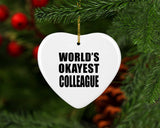 World's Okayest Colleague - Heart Ornament