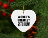 World's Greatest Sister In Law - Heart Ornament