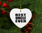 Best Uncle Ever - Heart Ornament