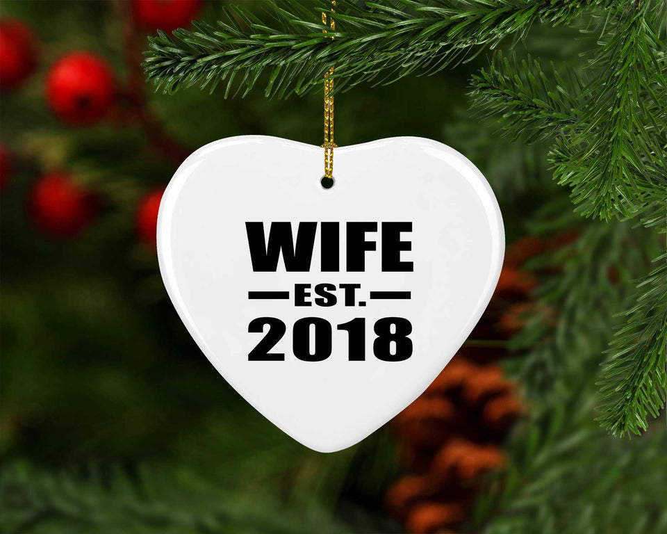 Wife Established EST. 2018 - Heart Ornament