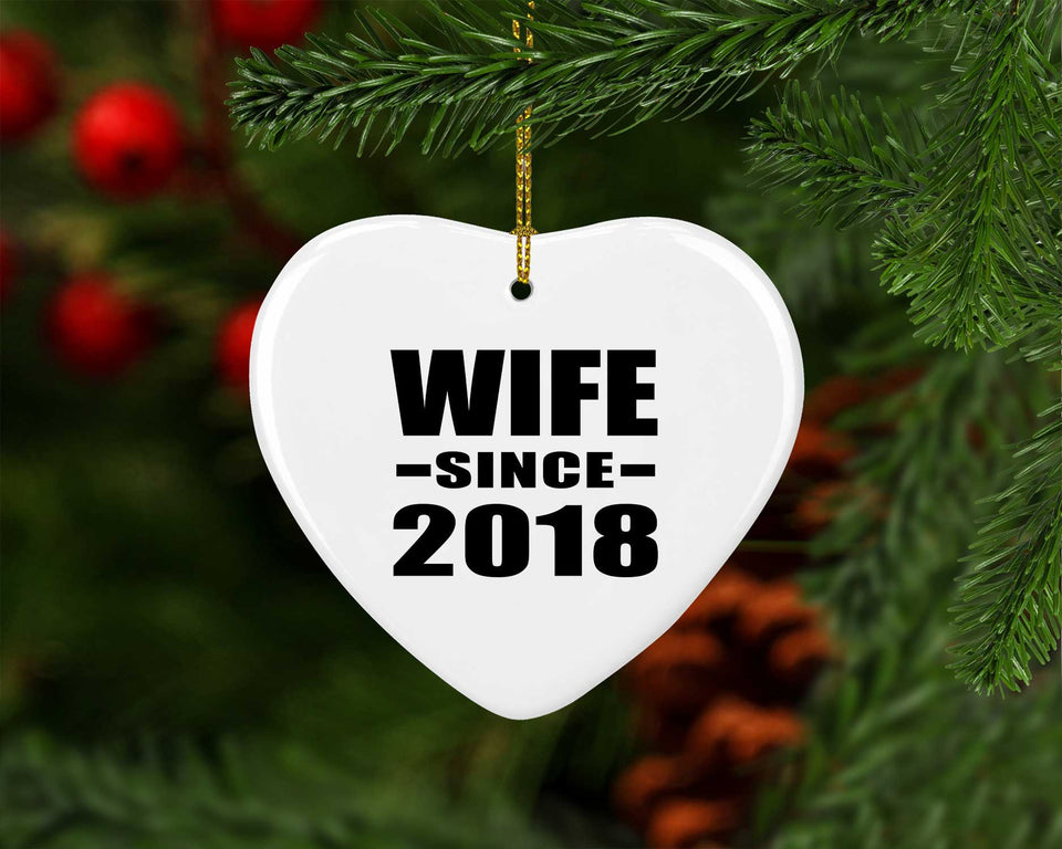 Wife Since 2018 - Heart Ornament