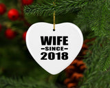Wife Since 2018 - Heart Ornament