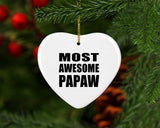 Most Awesome Papaw - Heart Ornament