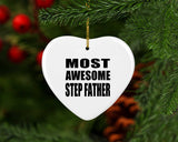Most Awesome Step Father - Heart Ornament