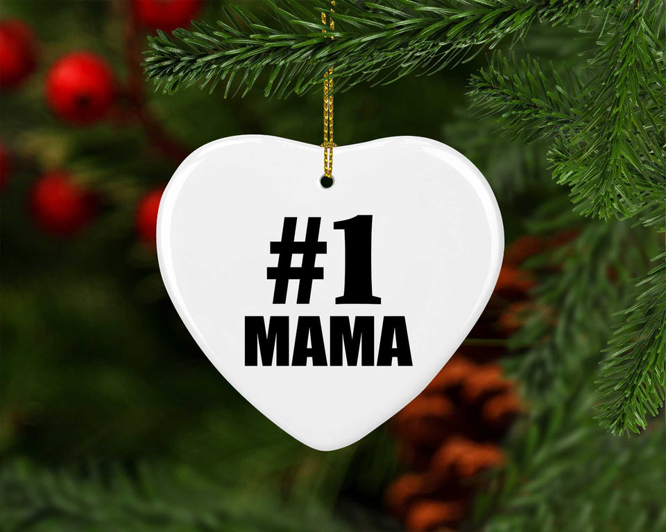 Number One #1 Mama - Heart Ornament