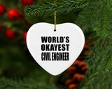 World's Okayest Civil Engineer - Heart Ornament