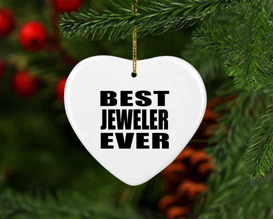 Best Jeweler Ever - Heart Ornament