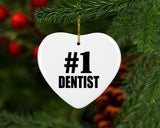 Number One #1 Dentist - Heart Ornament