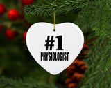Number One #1 Physiologist - Heart Ornament