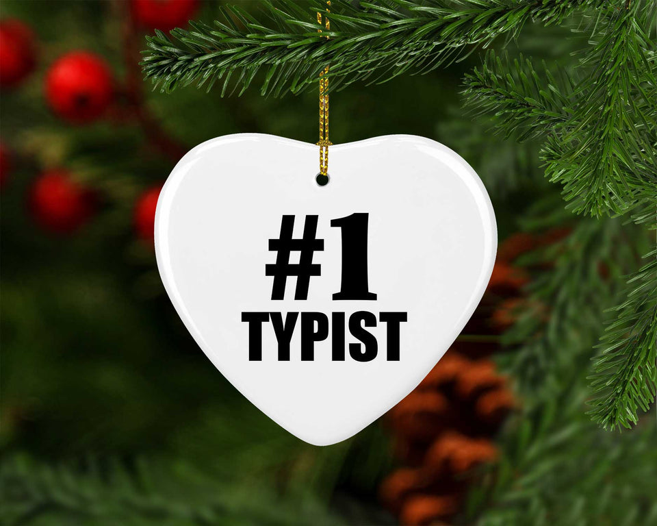 Number One #1 Typist - Heart Ornament