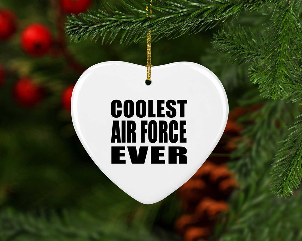 Coolest Air Force Ever - Heart Ornament
