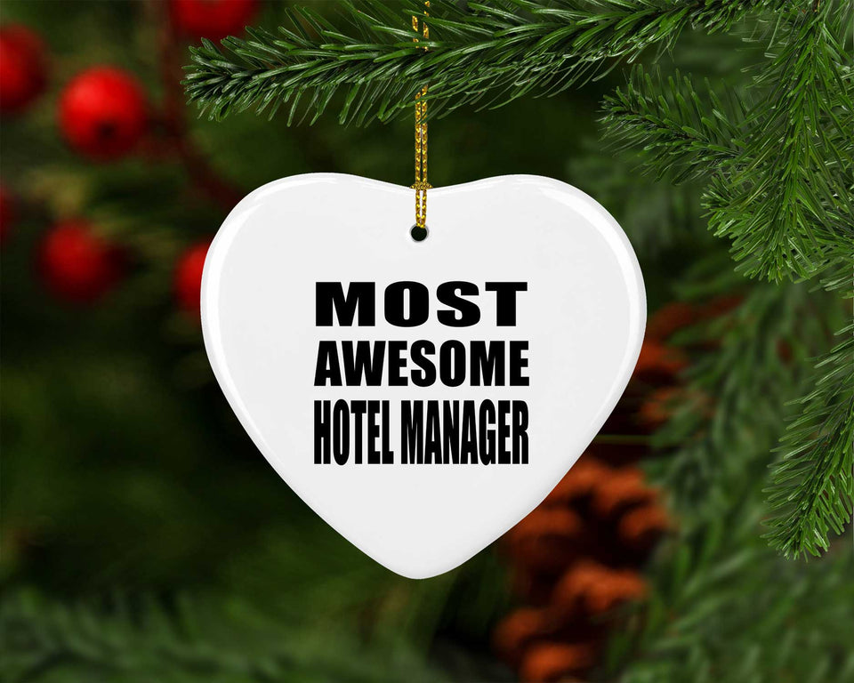 Most Awesome Hotel Manager - Heart Ornament