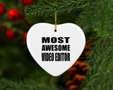 Most Awesome Video Editor - Heart Ornament