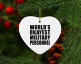 World's Okayest Military Personnel - Heart Ornament
