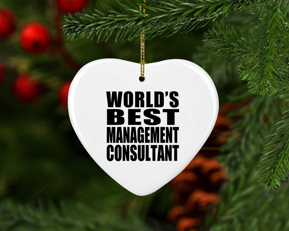 World's Best Management Consultant - Heart Ornament