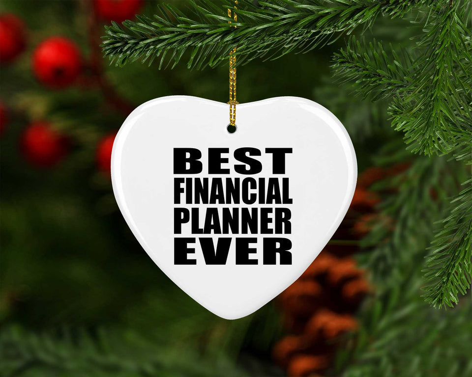 Best Financial Planner Ever - Heart Ornament