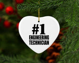 Number One #1 Engineering Technician - Heart Ornament
