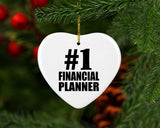 Number One #1 Financial Planner - Heart Ornament
