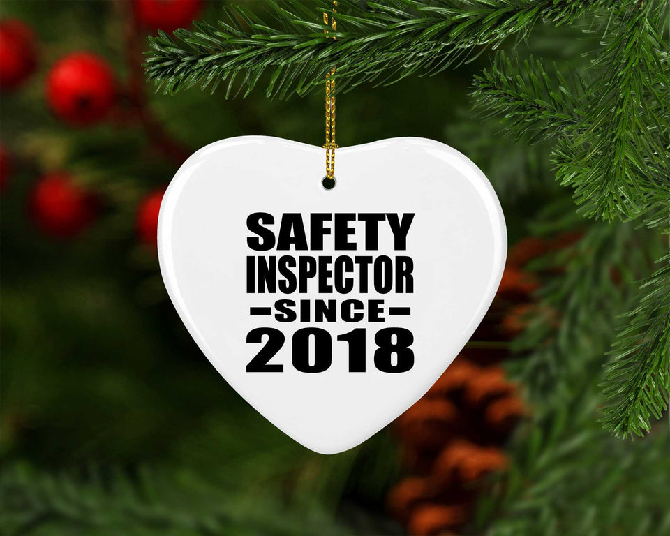 Safety Inspector Since 2018 - Heart Ornament