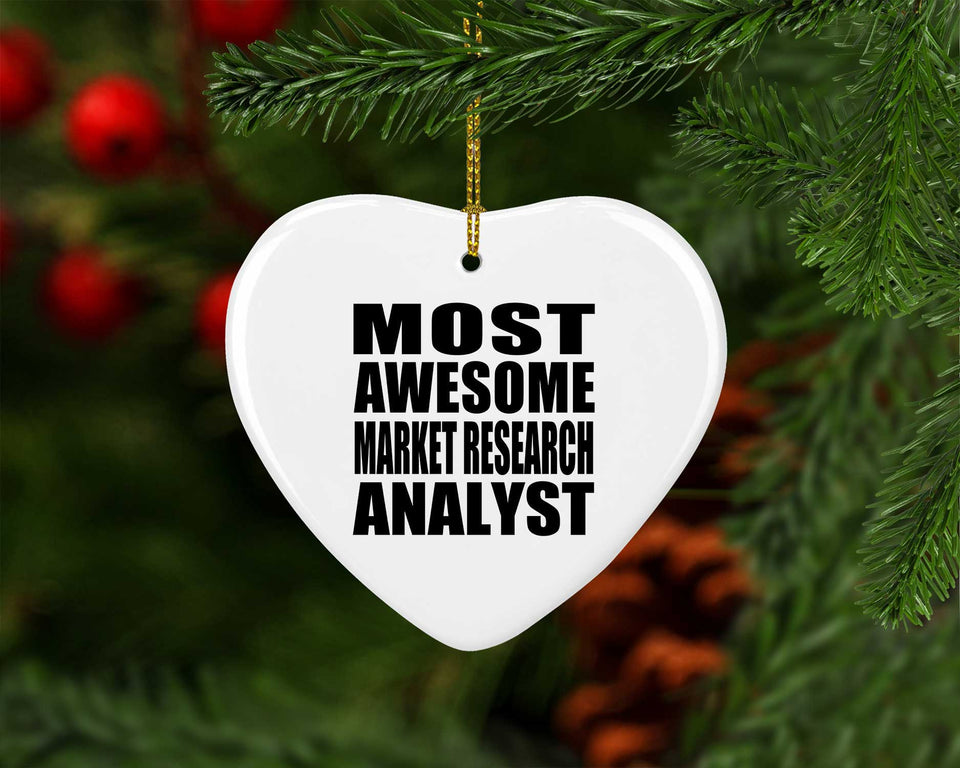 Most Awesome Market Research Analyst - Heart Ornament