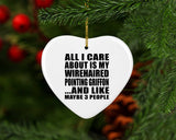 All I Care About Is My Wirehaired Pointing Griffon - Heart Ornament