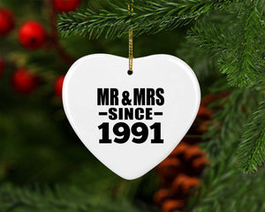 33rd Anniversary Mr & Mrs Since 1991 - Heart Ornament