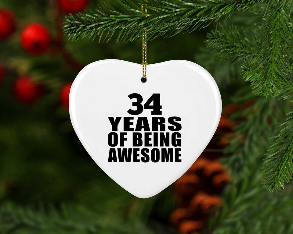 34th Birthday 34 Years Of Being Awesome - Heart Ornament