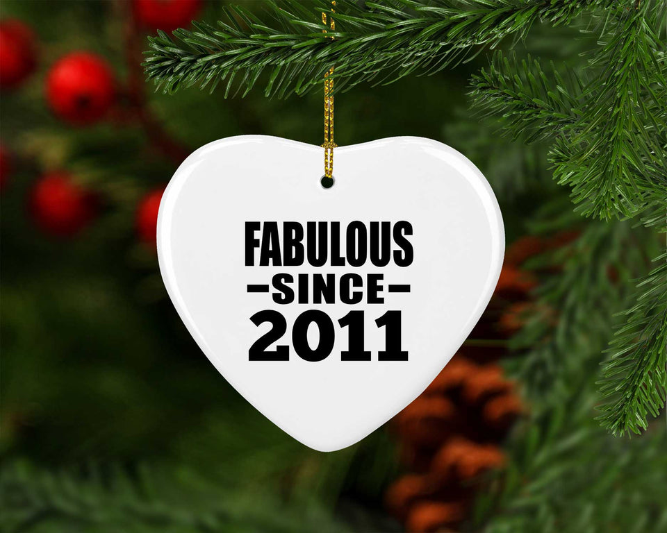 13th Birthday Fabulous Since 2011 - Heart Ornament