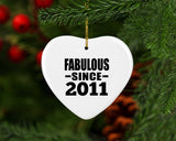 13th Birthday Fabulous Since 2011 - Heart Ornament
