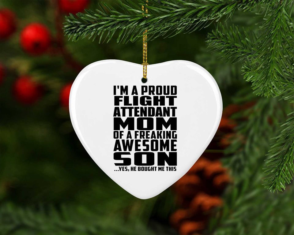 Proud Flight Attendant Mom Of Awesome Son - Heart Ornament