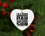 Proud Bookkeeper Dad Of Awesome Son - Heart Ornament