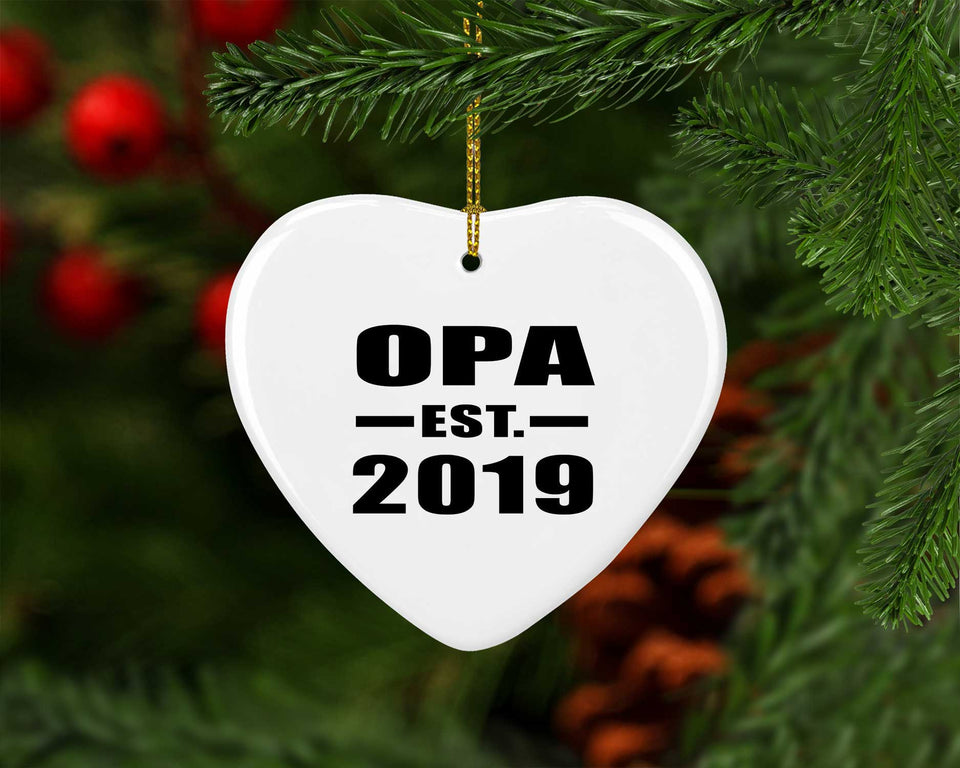 Opa Established EST. 2019 - Heart Ornament