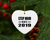 Step Mom Established EST. 2019 - Heart Ornament